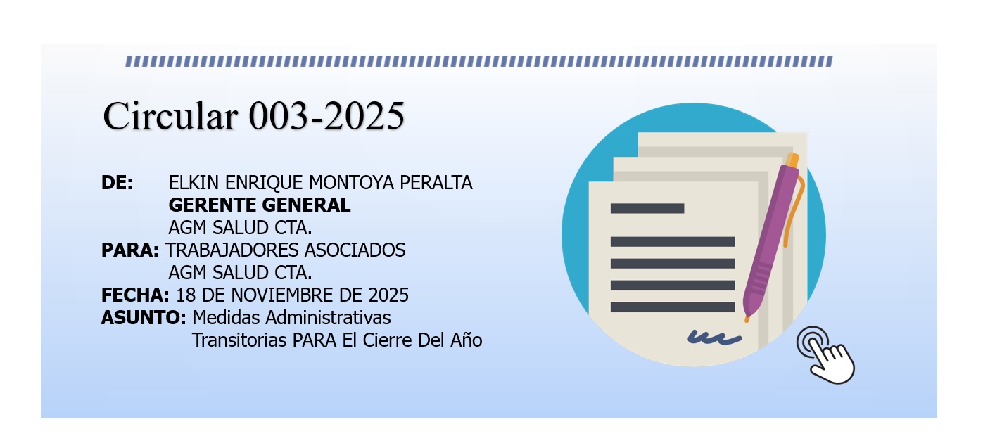 Medidas Administrativas Transitorias para el Cierre Del Año 2025 - AGM Salud C.T.A.