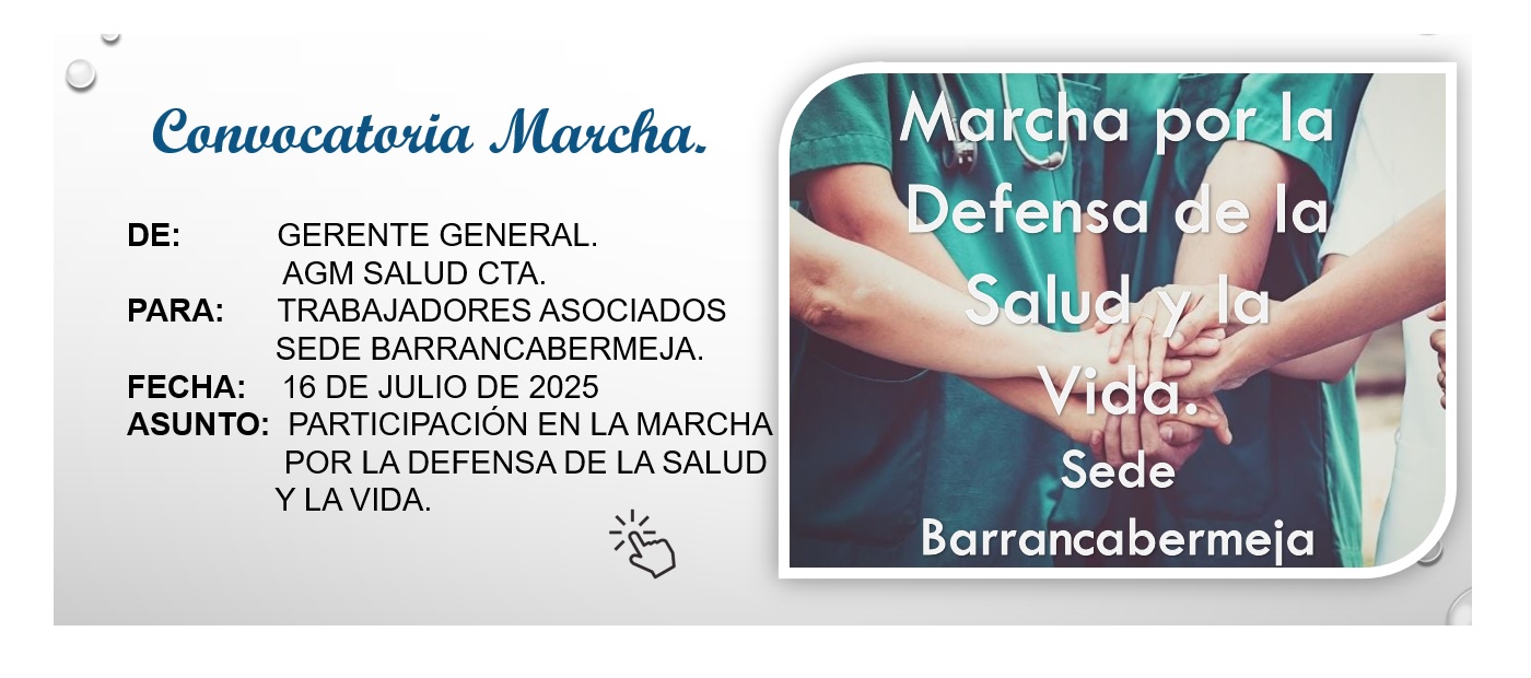 Participación Marcha por la Defensa de la Salud y la Vida - Sede Barrancabermeja - AGM Salud C.T.A.